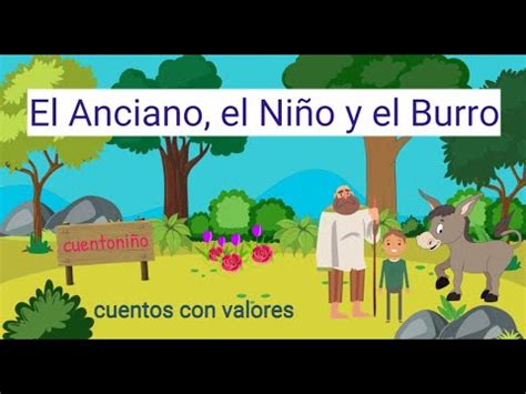 Cuento El Anciano El Ni O Y El Burro Cuentos Infantiles Con Valores