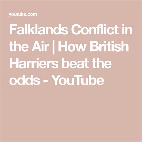 Falklands Conflict In The Air How British Harriers Beat The Odds