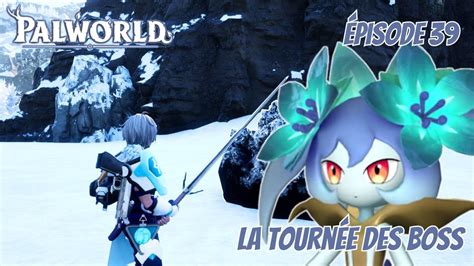 Palworld la Tournée des Boss Lyleen Noct 39 YouTube