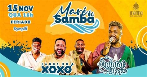 Samba Do Xoxo Quintal Da Magia MarÉ De Samba Em Rio De Janeiro Sympla