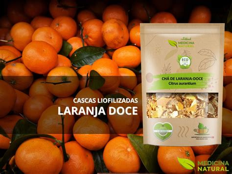 Ch De Laranja Doce Citrus Aurantium Medicina Natural