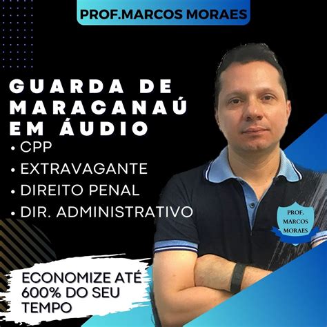 Curso Guarda Municipal de Maracanaú em áudio Prof Marcos Moraes