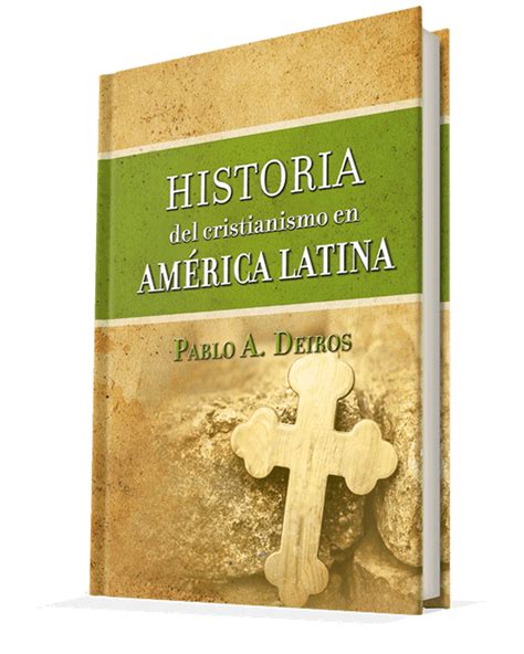 HISTORIA DEL CRISTIANISMO EN AMÉRICA LATINA The Networker Bookstore