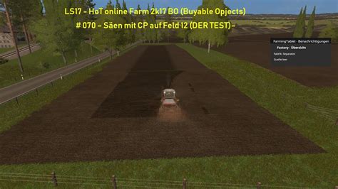 LS HoT online Farm k BO Buyable Opjects Säen mit CP auf Feld DER TEST