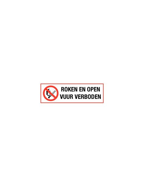 Roken En Open Vuur Verboden Bord Kopen