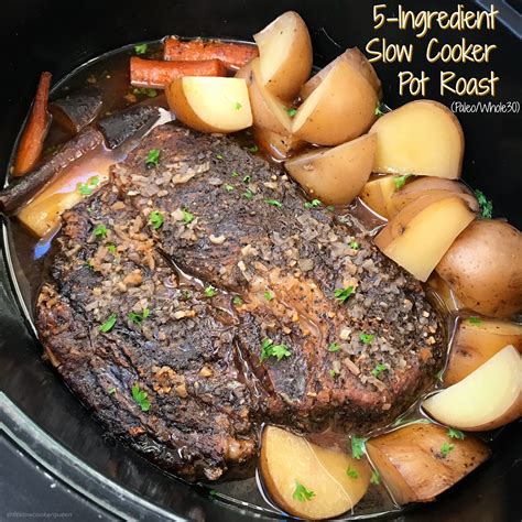 5-Ingredient Slow Cooker Pot Roast (Paleo/Whole30) - Fit Slow Cooker Queen