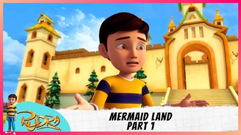 Rudra Season Episode Part Mermaid Land Youtube