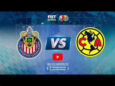 EN VIVO Chivas vs América Semifinal IDA Liga BBVA MX Clausura 2023