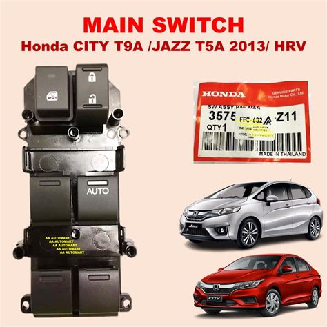 ORIGINAL Honda City T9A Jazz T5A 2013 HRV Main Switch Power Window