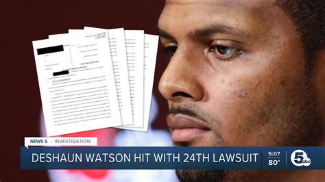 24th Woman Files Lawsuit Against Browns Qb Deshaun Watson