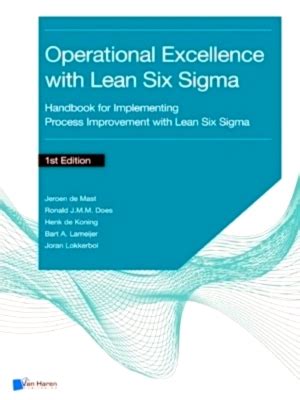 Operational Excellence With Lean Six Sigma Handbook For Implementing