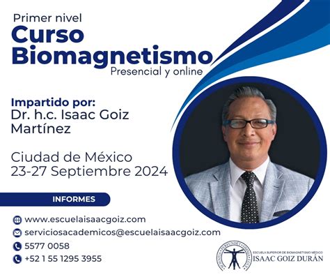 Curso Primer Nivel Biomagnetismo CDMX Septiembre Isaac Goiz Martínez