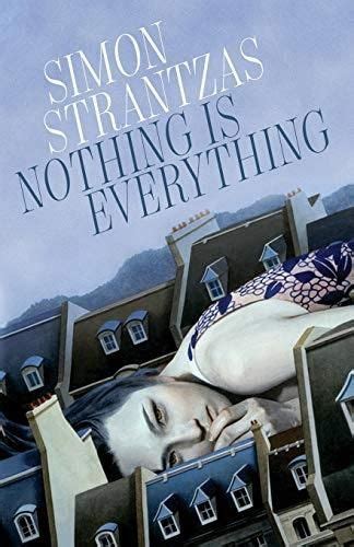 Simon Strantzas Nothing Is Everything Literatura Obcojęzyczna