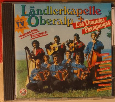 L Ndlerkapelle Oberalp Los Duendes Paraguayos Buenos Dia Kaufen