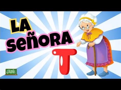 Cuento La señora T Cuento corto de la letra T YouTube