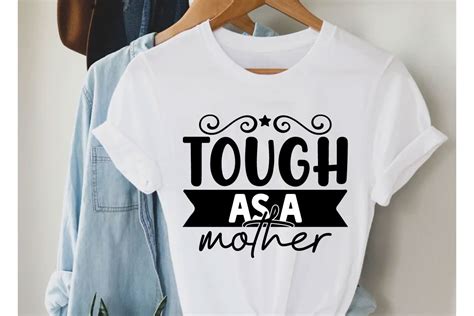 Tough As A Mother Svg Graphic By Sd Design · Creative Fabrica