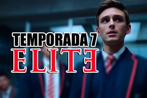 Las Claves De La Temporada De Lite Reparto Regresos Personajes