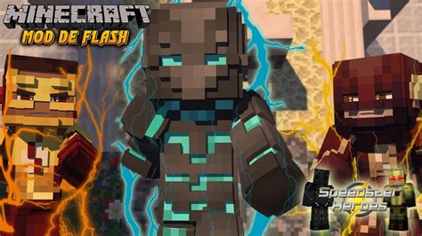 MOD DE FLASH Speedster Heroes MOD Minecraft 1 12 Flash SAVITAR