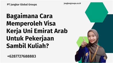 Pekerjaan Sambil Kuliah Dengan Visa Kerja Uni Emirat Arab Jangkar