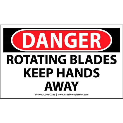 Osha Polylabel Danger Rotating Blades Keep Hands Away Pk Visual