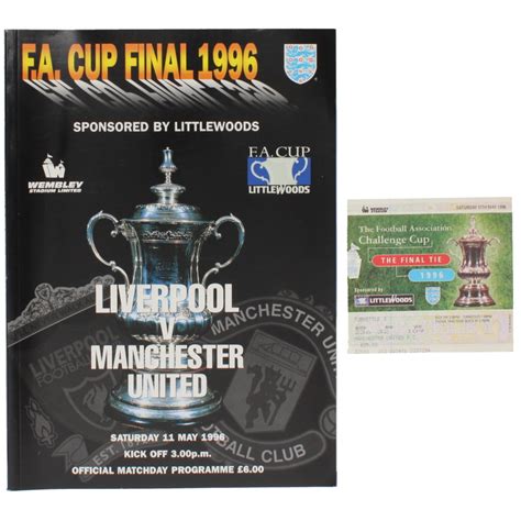 1996 F.A Cup Final Liverpool Vs Manchester United programme and ticket ...