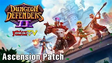 Dungeon Defenders 2 Alpha Phiên Bản Ascension Youtube