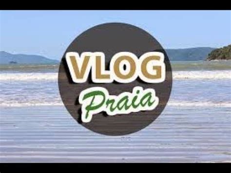 Vlog Viagem Muriqui Rj Youtube