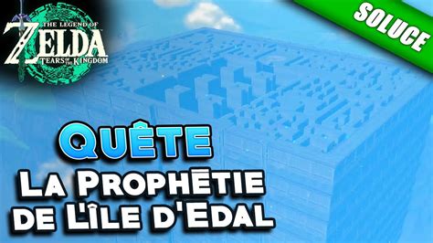 La Proph Tie De L Le D Edal Le D Edal Qu Te Solution Zelda