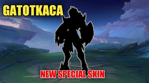 Gatotkaca Part New Special Skin Skin Update So Cool Mobile