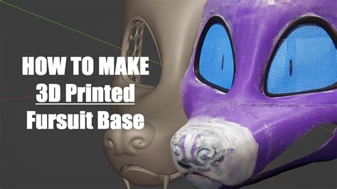 3d Printed Fursuit Head Tutorial Youtube