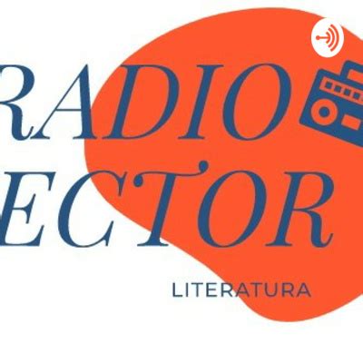 Radio Lector A Podcast On Spotify For Podcasters