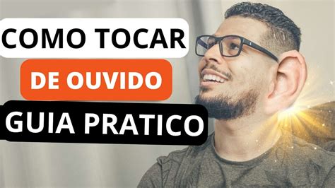 Guia prático de como TOCAR DE OUVIDO para ser um tecladista preparado