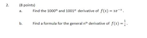 Solved 2 8 Points A Find The 1000th And 1001st Chegg