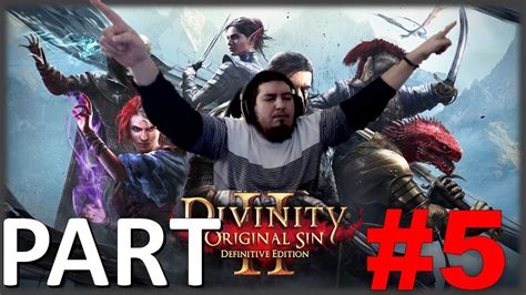 Divinity Original Sin 2 Extended Gameplay 1080p Part 5 Tactician Mode