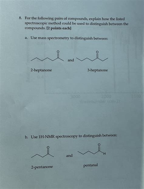 Solved 8 For The Following Pairs Of Compounds Explain How Chegg