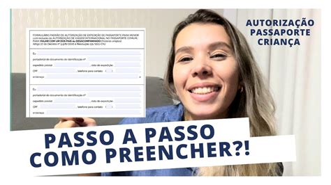 COMO PREENCHER A AUTORIZAÇÃO DE EMISSÃO DE PASSAPORTE E VIAGEM PARA