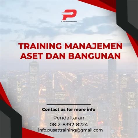 Pelatihan Manajemen Aset Dan Bangunan Pusat Training Indonesia