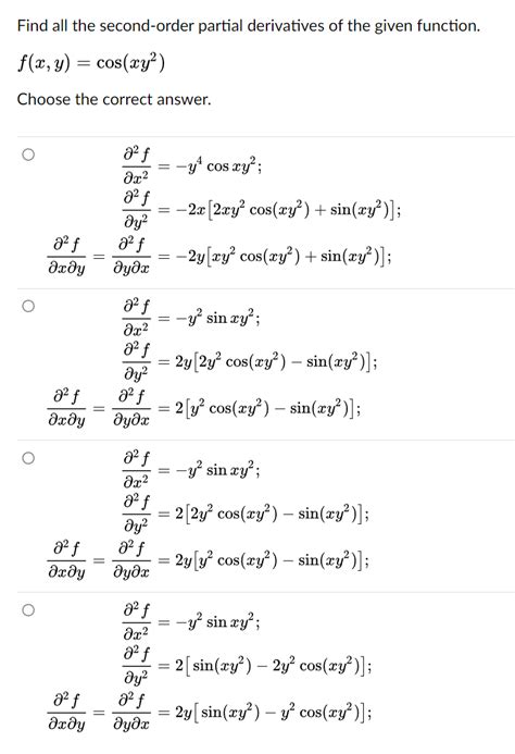 Solved Find All The Second Order Partial Derivatives Of The Chegg