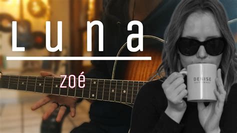 Cómo tocar Luna Zoé tutorial guitarra Guitarra sin límites YouTube