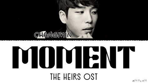 Lee Changmin Moment Lyrics The Heirs Ost Youtube Music