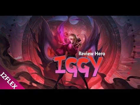 Garena Rov L Review Hero Iggy YouTube