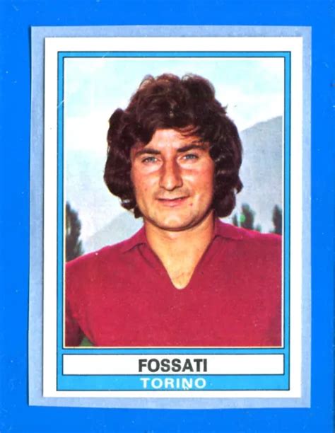 Calciatori Panini Figurina Sticker N Fossati Torino