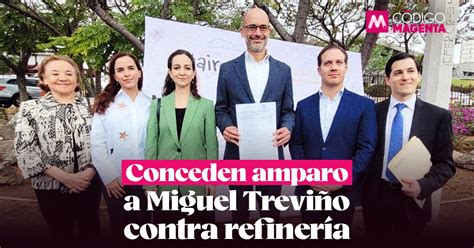 Conceden Amparo A Miguel Trevi O Contra Refiner A C Digo Magenta