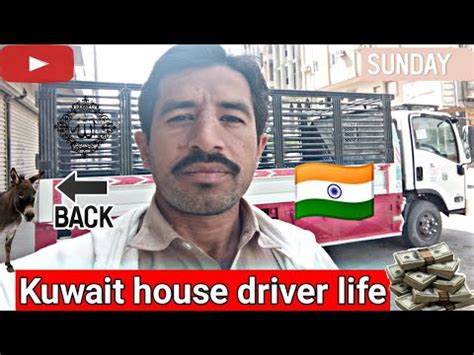 Kuwait House Driver Life For Indian House Driver Life Kuwait New House