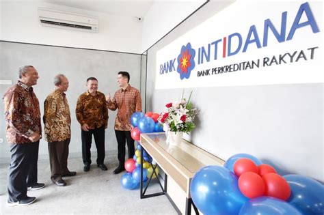 Optimalkan Layanan Bpr Intidana Resmikan Kantor Cabang Baru