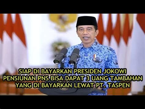 Siap Di Bayarkan L Tunjangan Tambahan Untuk Pensiunan PNS Yang Akan Di