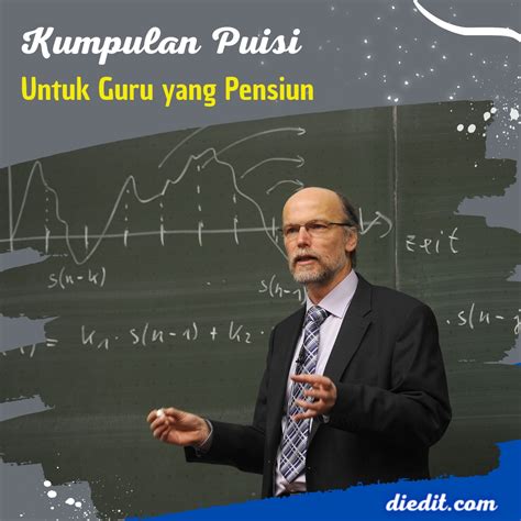 Puisi Perpisahan Untuk Guru Pensiun | diedit.com