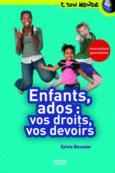 Les Enfants Leurs Droits Leurs Devoirs Broché Sylvie Baussier