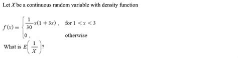 Answered Let X Be A Continuous Random Variable Bartleby