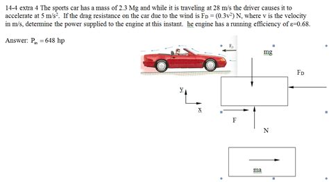 Solved The Sports Car Has A Mass Of 2 3 Mg And While It I Chegg